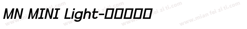 MN MINI Light字体转换